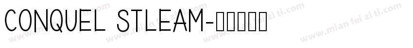 Conquel Stleam字体转换